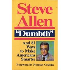 Dumbth and 81 Ways to Make Americans Smarter