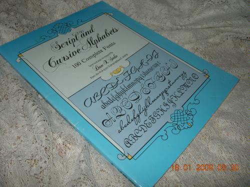 Script and Cursive Alphabets: 100 Complete Fonts (Lettering 