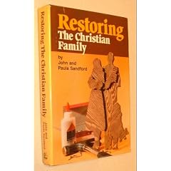 Restoring The Christian Family