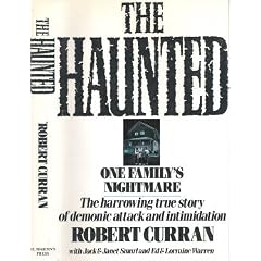 The Haunted: One Family's Nightmare