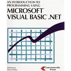 Introduction to Programming Using Microsoft Visual Basic.Net