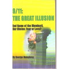 9/11: The Great Illusion - End Game of the Illuminati, Our Choice: Fear of Love