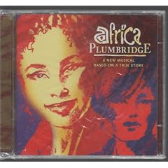 Africa Plumbridge by Sue / Mendoza, Karena Carey, Angela Clemmons, Ann Jillian, Annie Jewels, and Channing Tookes (Audio CD - 2006) - Cast Recording