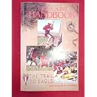 Boy Scout Handbook Trail to Eagle by  Boy Scouts of America