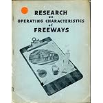 Research on Operating Characteristics of Freeways: For Presentation at 26th Annual Meeting Institute of Traffic Engineers, San Francisco Sept. 27, 1956 book cover