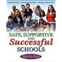 Safe, Supportive, and Successful Schools: Step by &hellip by David Osher