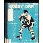 Bobby Orr, star on ice (Sports close-up books) book cover
