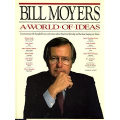 Bill Moyer's World of Ideas