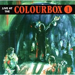 Live at the Colourbox - Volume 1