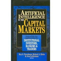 Artificial Intelligence in the Capital Markets: State-of-the-Art Applications for Institutional Investors, Bankers and Traders