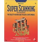 Click here to buy  Super Scanning Techniques: The Hewlett Packard Guide to Black and White Imaging  by Jerry B. Day.