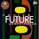 United Future Organization (Japanese Pressing) by United Future Organization