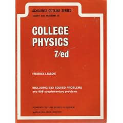 Schaum's Outline of Theory and Problems of College Physics (Schaum's Outline)