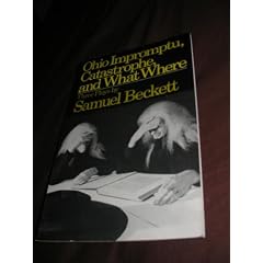 Three Plays: Ohio Impromptu Catastrophe What Where