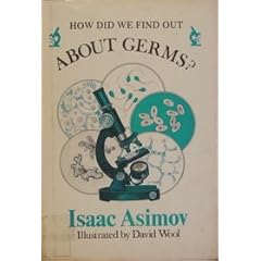 How Did We Find Out About Germs? (His How Did We Find Out ... Series)