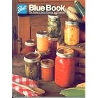 Ball Blue Book: The Guide to Home Canning and Freezing by 