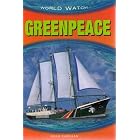 Greenpeace (World Watch (Chicago, Ill.).) by Sean Sheehan