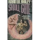 Click here to buy Skull Gate by Robin Bailey.