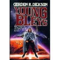Young Bleys (Childe Cycle Gordon R. Dickson) by Gordon R. Dickson