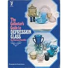 Collector's Guide to Depression Glass by Klamkin