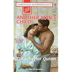 Another Man's Child (9 Months Later) (Harlequin Superromance, No. 729)