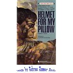 HELMET FOR MY PILLOW (Bantam War Book Series) book cover