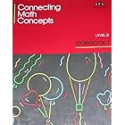 Connecting Math Concepts. Level B. Workbook 1. by Douglas Carnine