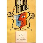 Click here to buy Lend Me a Tenor (Acting Edition) by  Ken Ludwig.
