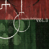 Happy Christmas Volume 3 { Various Artists }