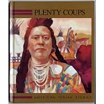 Plenty-Coups (Raintree Native American Stories) book cover