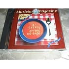 Musician's Magazine A Little on the CD Side Volume 28 by  Gregg Allman, Chris Thomas King, Matraca Berg, Pat Metheny Group, and Dave Koz 