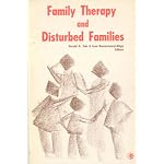 Family therapy and disturbed families book cover