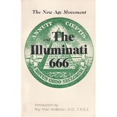 New Age Movement and the Illuminati 666, The