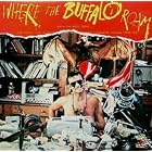 WHERE THE BUFFALO ROAM [LP VINYL] by  Neil Young 