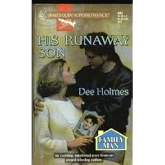 His Runaway Son (Harlequin Superromance No. 699)