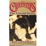 The Carpenters: The Untold Story : An Authorized Biography book cover