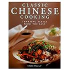 Classic Chinese Cooking by Classic Cooking