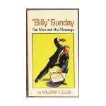 "Billy" Sunday: The man and his message book cover