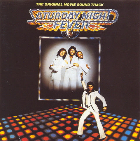 Saturday Night Fever: The Original Movie Sound Track