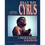 Billy Ray Cyrus: A Photographic Scrapbook book cover