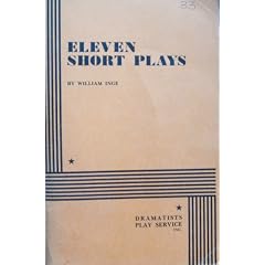 Eleven Short Plays by William Inge