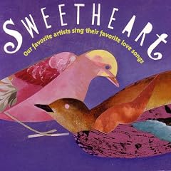 Sweetheart 2005: Love Songs