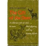 The Gift of the Deer (A wilderness tale of a deer, his mate, their offspring, and two human friends.) book cover