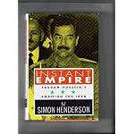 Instant Empire: Saddam Hussein's Ambition for Iraq book cover