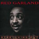 Stretching Out by  Red Garland 