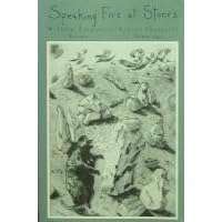 Speaking Fire at Stones