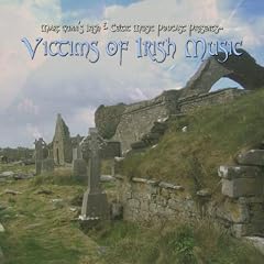 Victims of Irish Music