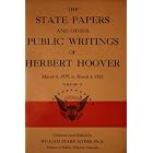 The state papers and other public writings of Herbert Hoover, by  Herbert Hoover