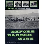 Before Barbed Wire: L. A. Huffman, Photographer on Horseback book cover