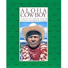 Click here to buy  Aloha Cowboy (A Kolowalu book)  by Virginia Cowan-Smith and Bonnie Domrose Stone.